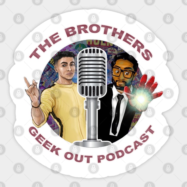 The Brothers Geek Out Podcast T-Shirts Sticker by The Brothers Geek Out Podcast